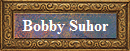 Bobby Suhor