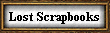Lost Scrapbooks