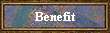 Benefit